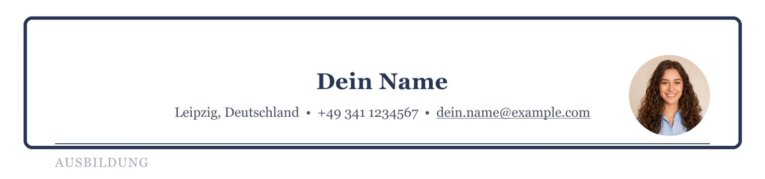 Kontaktdaten, Foto und Führerschein im Kopfbereich – Muster Studium & Berufseinstieg